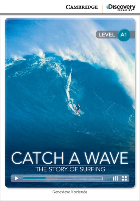 Catch a Wave: The Story of Surfing Beginning Book with Online Access, Mixed media product Book