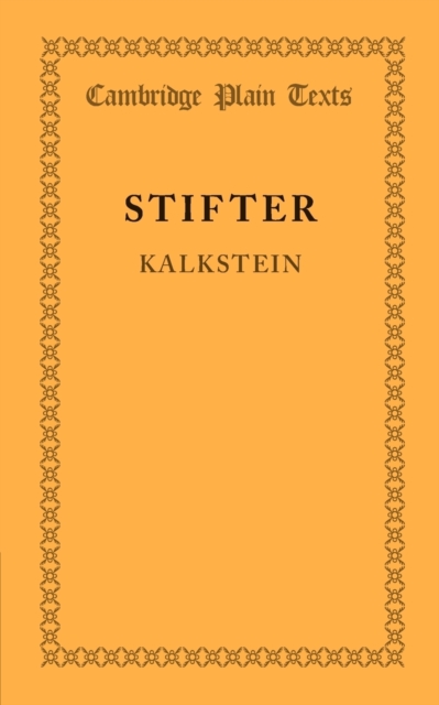 Kalkstein : Together with the Preface to Bunte Steine, Paperback / softback Book