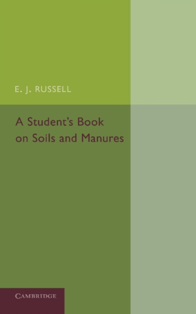 A Student's Book on Soils and Manures, Paperback / softback Book