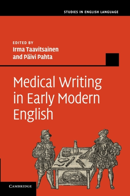 Medical Writing in Early Modern English, Paperback / softback Book