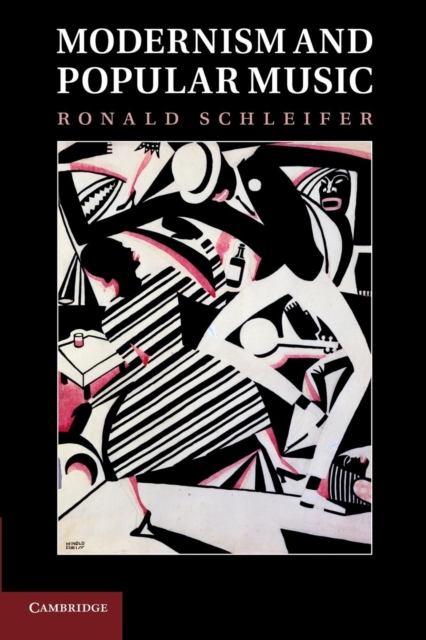 Modernism and Popular Music, Paperback / softback Book