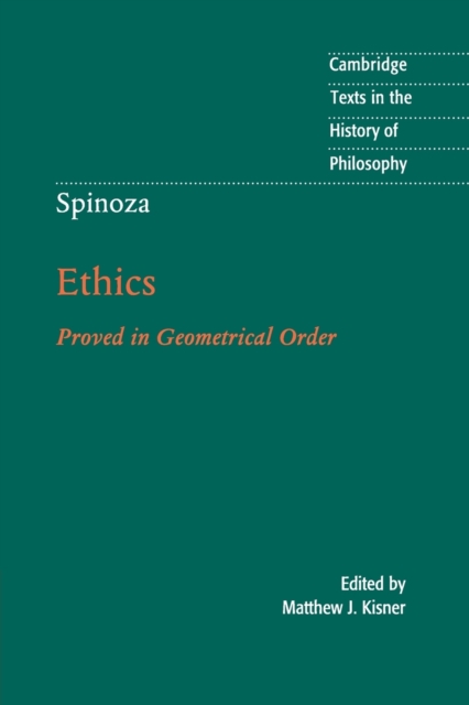 Spinoza: Ethics : Proved in Geometrical Order, Paperback / softback Book