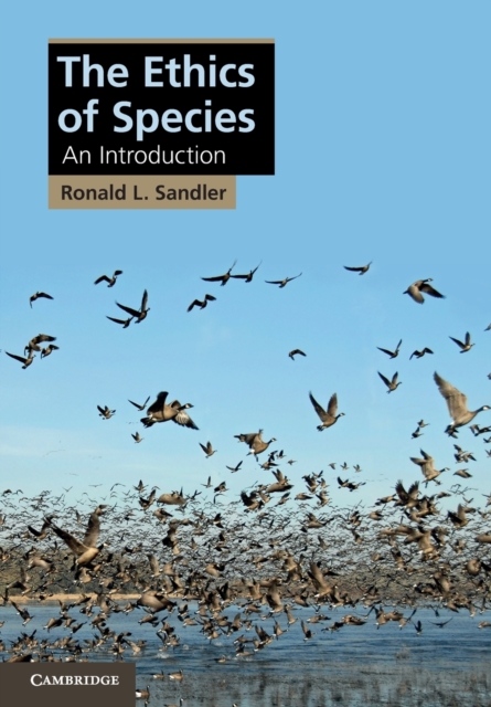 The Ethics of Species : An Introduction, Paperback / softback Book