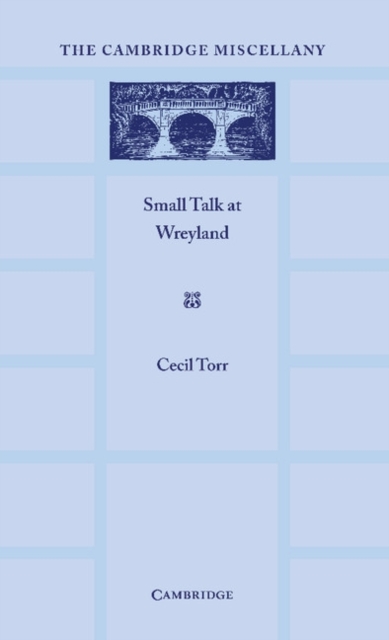 Small Talk at Wreyland, Paperback / softback Book
