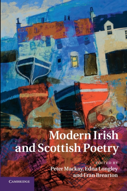 Modern Irish and Scottish Poetry, Paperback / softback Book