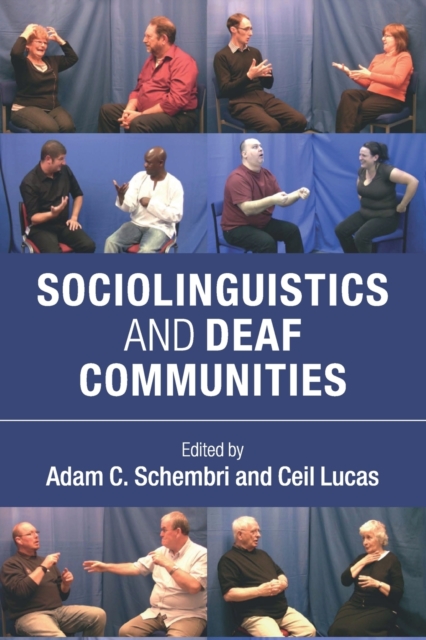 Sociolinguistics and Deaf Communities, Paperback / softback Book