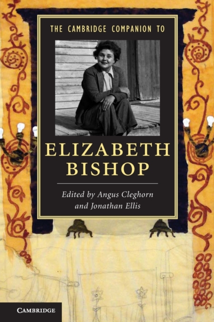 The Cambridge Companion to Elizabeth Bishop, Paperback / softback Book