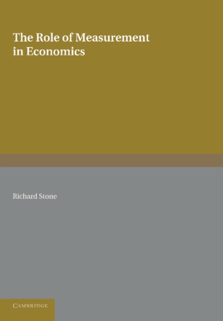 The Role of Measurement in Economics, Paperback / softback Book