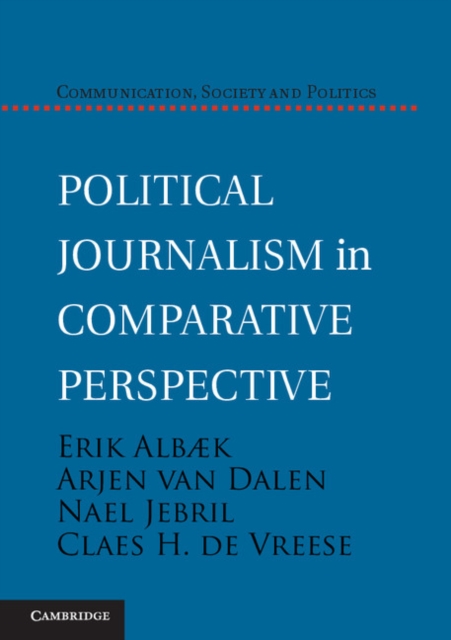 Political Journalism in Comparative Perspective, Paperback / softback Book