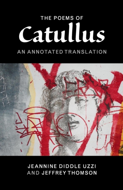 The Poems of Catullus : An Annotated Translation, Paperback / softback Book