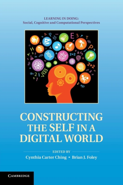 Constructing the Self in a Digital World, Paperback / softback Book