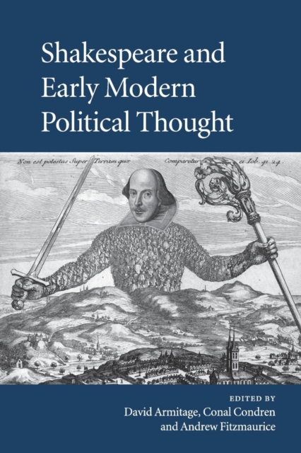 Shakespeare and Early Modern Political Thought, Paperback / softback Book