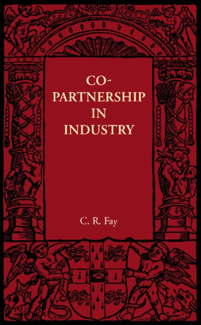 Copartnership in Industry, Paperback / softback Book
