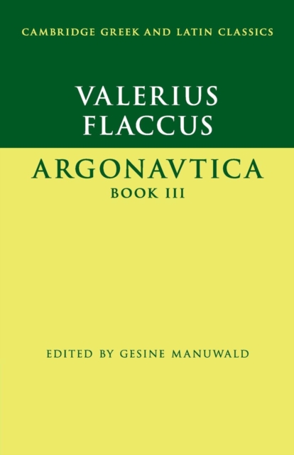 Valerius Flaccus: Argonautica Book III, Paperback / softback Book