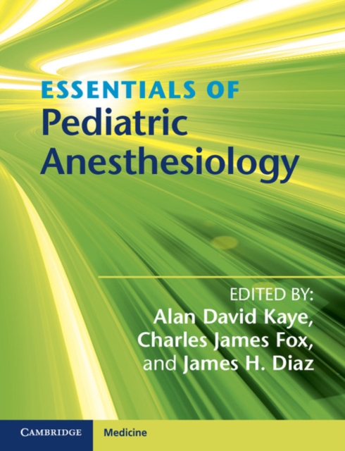 Essentials of Pediatric Anesthesiology, Paperback / softback Book