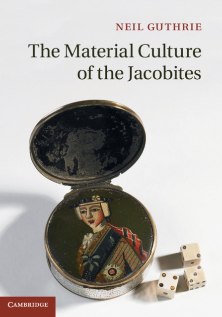 Material Culture of the Jacobites, EPUB eBook