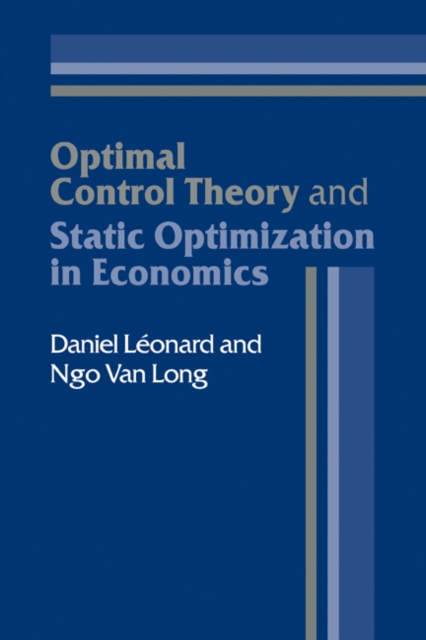 Optimal Control Theory and Static Optimization in Economics, PDF eBook