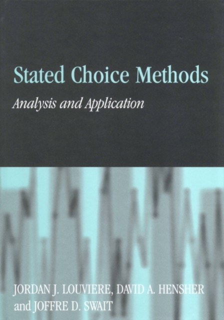 Stated Choice Methods : Analysis and Applications, EPUB eBook