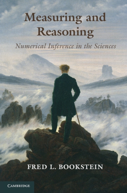 Measuring and Reasoning : Numerical Inference in the Sciences, EPUB eBook