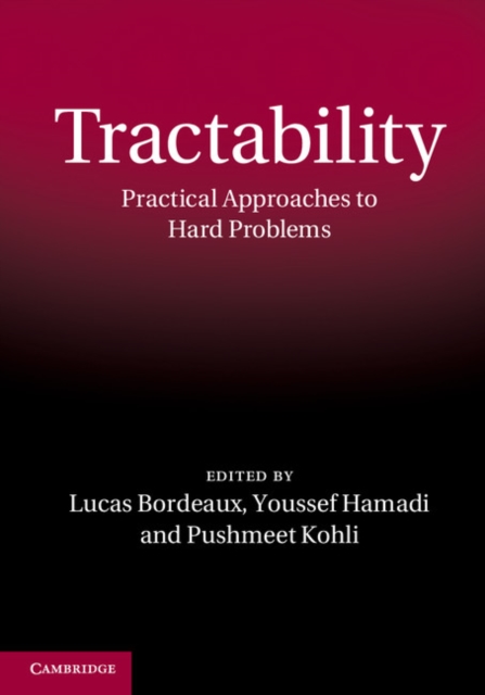 Tractability : Practical Approaches to Hard Problems, EPUB eBook