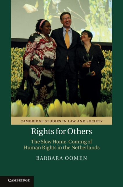Rights for Others : The Slow Home-Coming of Human Rights in the Netherlands, EPUB eBook