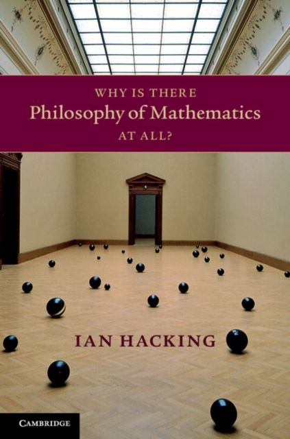 Why Is There Philosophy of Mathematics At All?, EPUB eBook