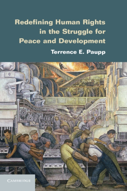 Redefining Human Rights in the Struggle for Peace and Development, EPUB eBook