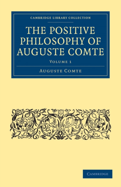 The Positive Philosophy of Auguste Comte 2 Volume Paperback Set, Mixed media product Book