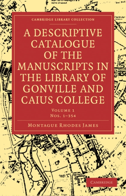 A Descriptive Catalogue of the Manuscripts in the Library of Gonville and Caius College 2 Volume Paperback Set, Mixed media product Book