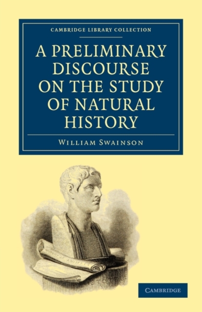 A Preliminary Discourse on the Study of Natural History, Paperback / softback Book