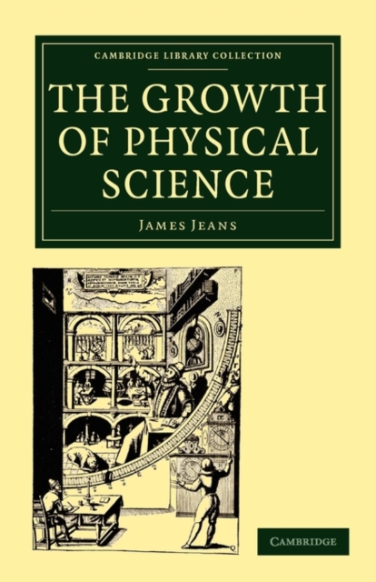 The Growth of Physical Science, Paperback / softback Book
