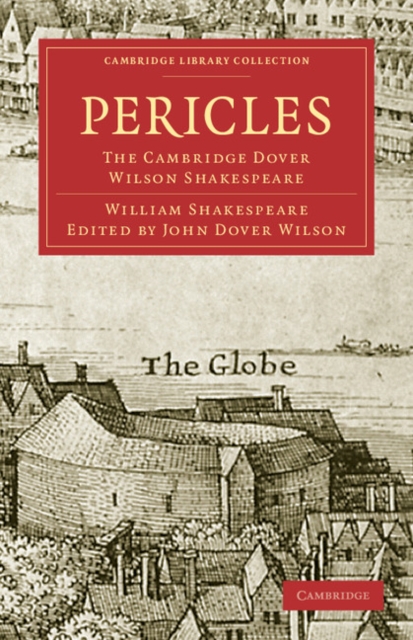 Pericles, Prince of Tyre : The Cambridge Dover Wilson Shakespeare, Paperback / softback Book