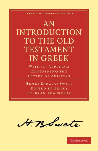An Introduction to the Old Testament in Greek : With an Appendix Containing the Letter of Aristeas, Paperback / softback Book
