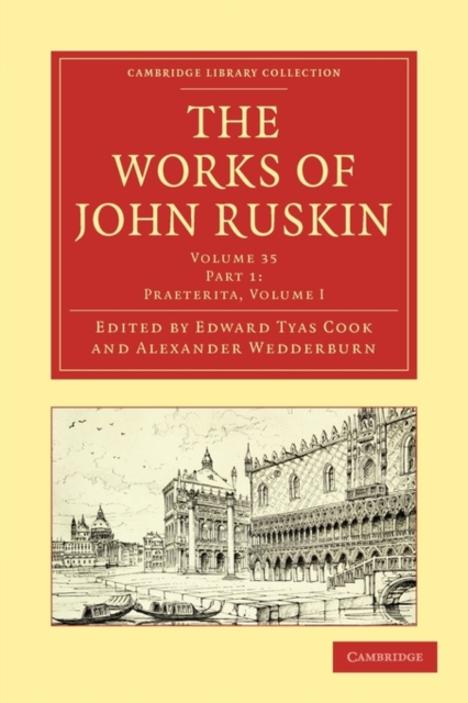 The Works of John Ruskin, Paperback / softback Book