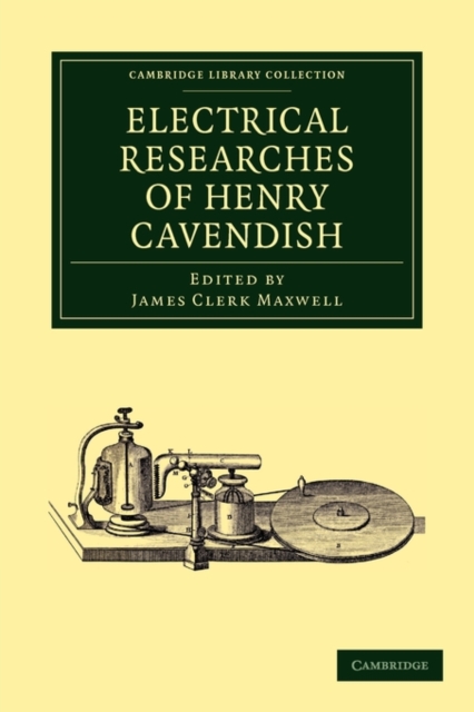 Electrical Researches of Henry Cavendish, Paperback / softback Book