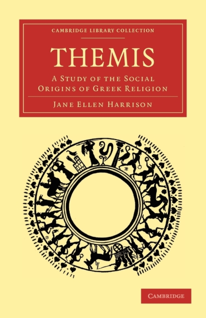 Themis : A Study of the Social Origins of Greek Religion, Paperback / softback Book