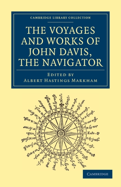 Voyages and Works of John Davis, the Navigator, Paperback / softback Book
