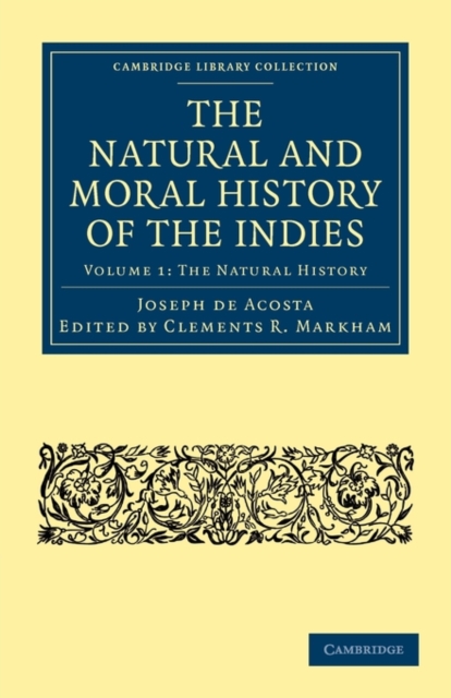 The Natural and Moral History of the Indies, Paperback / softback Book