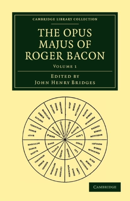 The Opus Majus of Roger Bacon, Paperback / softback Book