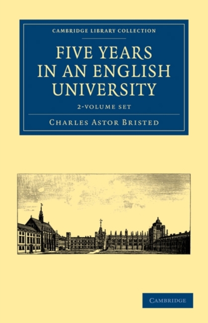 Five Years in an English University 2 Volume Paperback Set, Mixed media product Book