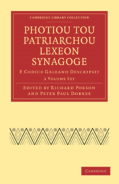 Photiou Tou Patriarchou Lexeon Synagoge 2 Volume Paperback Set : E Codice Galeano Descripsit, Mixed media product Book