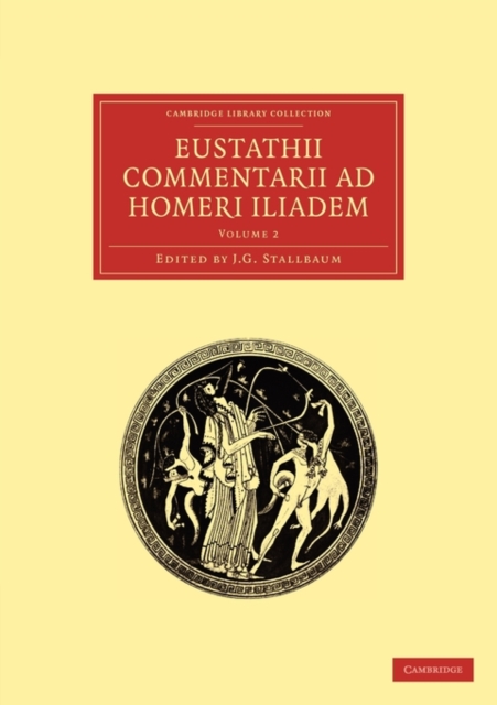 Eustathii Commentarii ad Homeri Iliadem, Paperback / softback Book