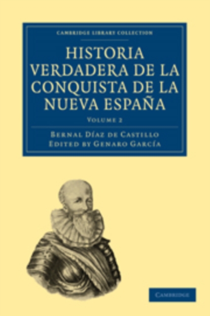 Historia Verdadera de la Conquista de la Nueva Espana, Paperback / softback Book