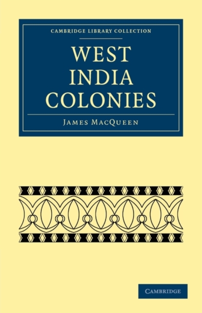 West India Colonies, Paperback / softback Book