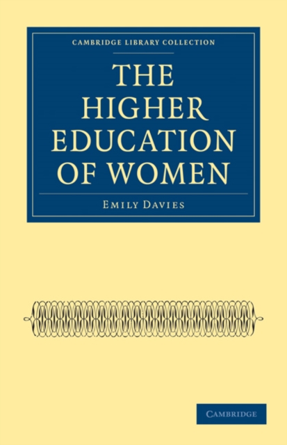 The Higher Education of Women, Paperback / softback Book