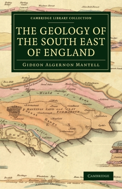 The Geology of the South East of England, Paperback / softback Book