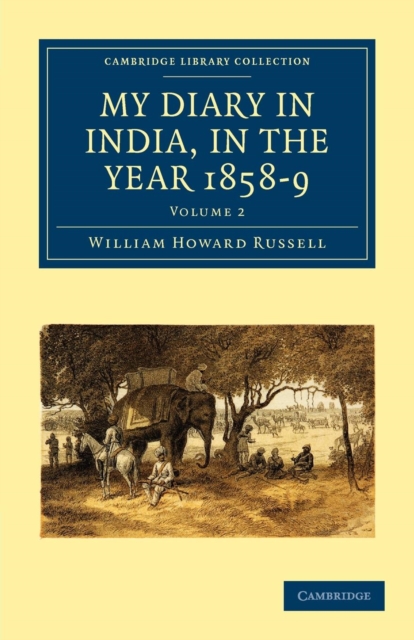 My Diary in India, in the Year 1858–9, Paperback / softback Book