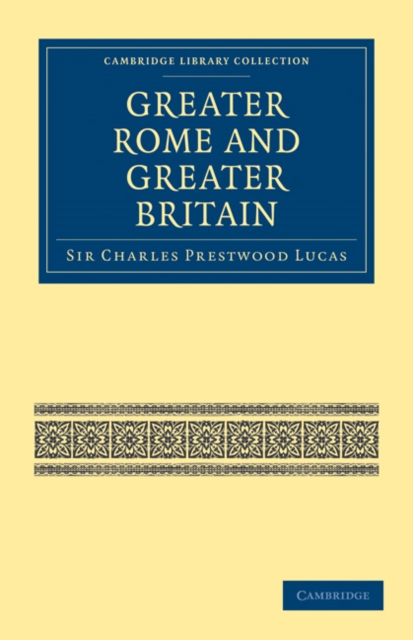 Greater Rome and Greater Britain, Paperback / softback Book