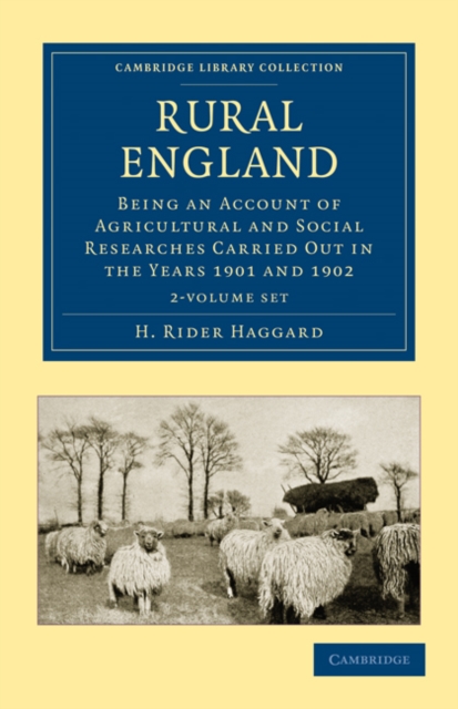 Rural England 2 Volume Set : Being an Account of Agricultural and Social Researches Carried Out in the Years 1901 and 1902, Mixed media product Book