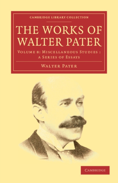 The Works of Walter Pater, Paperback / softback Book